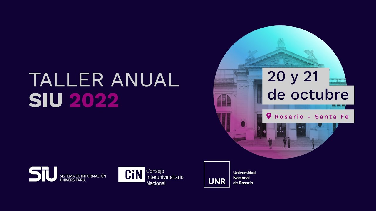 La UPE participa del Taller Anual SIU 2022