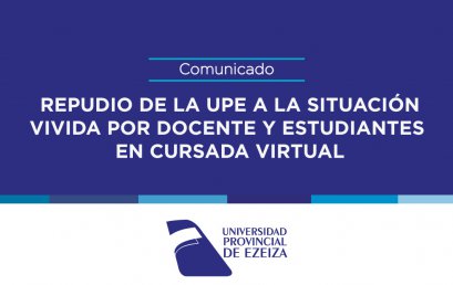 Repudio de la UPE a la situación vivida por docente y estudiantes en cursada virtual