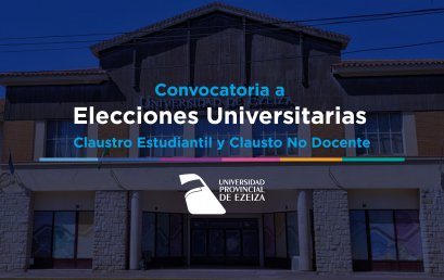 Convocatoria a Elecciones Universitarias – Claustro Estudiantil y Claustro No docente