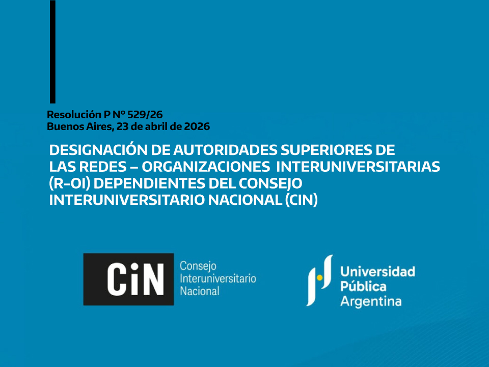 La UPE vuelve a presidir ARUNA en el marco de las designaciones del CIN